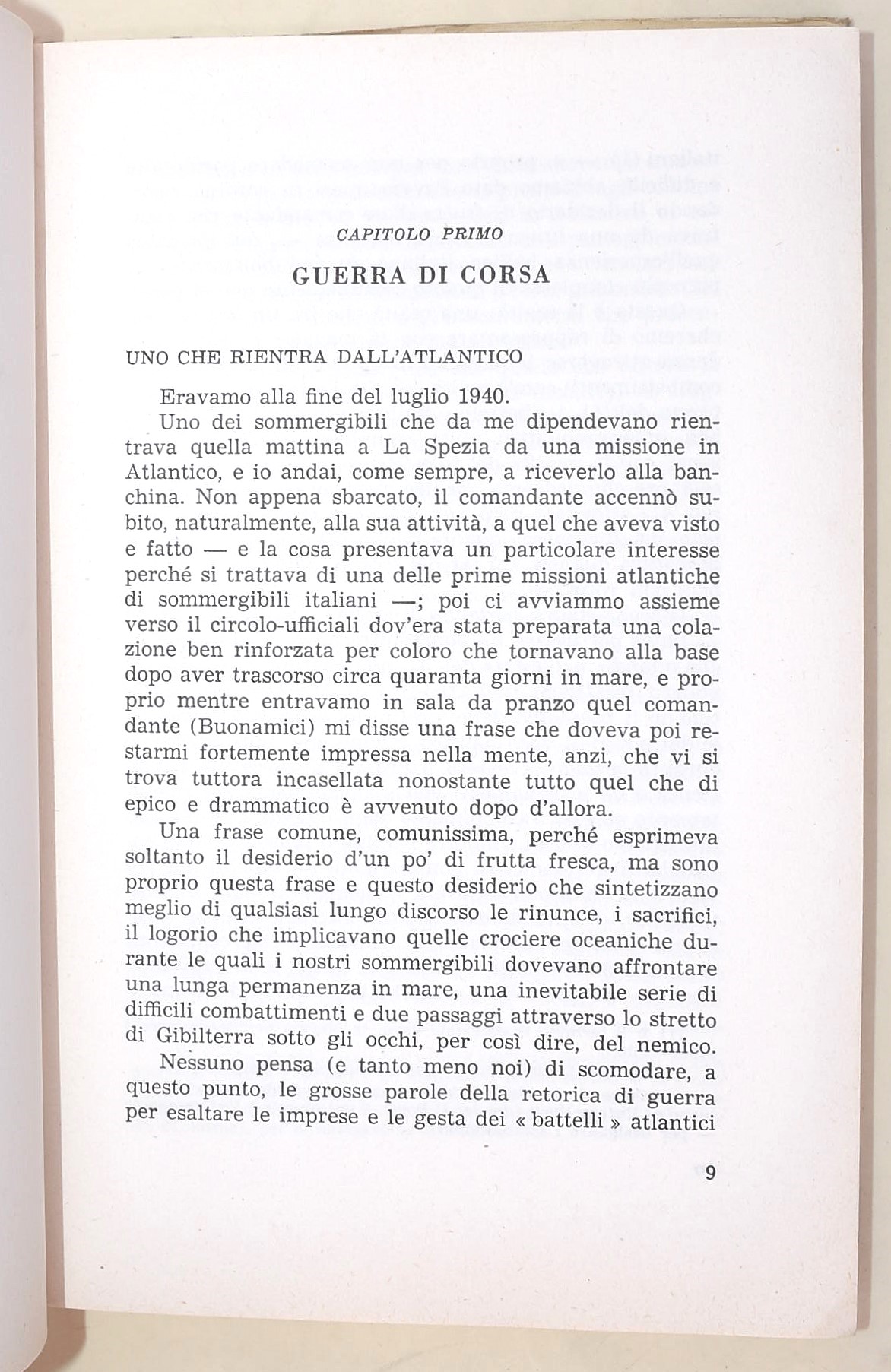 Forester, C. S.: Affondate la Bismark, Cocchio, Aldo: Sommergibili all'attacco, Iachino, Angelo: ...