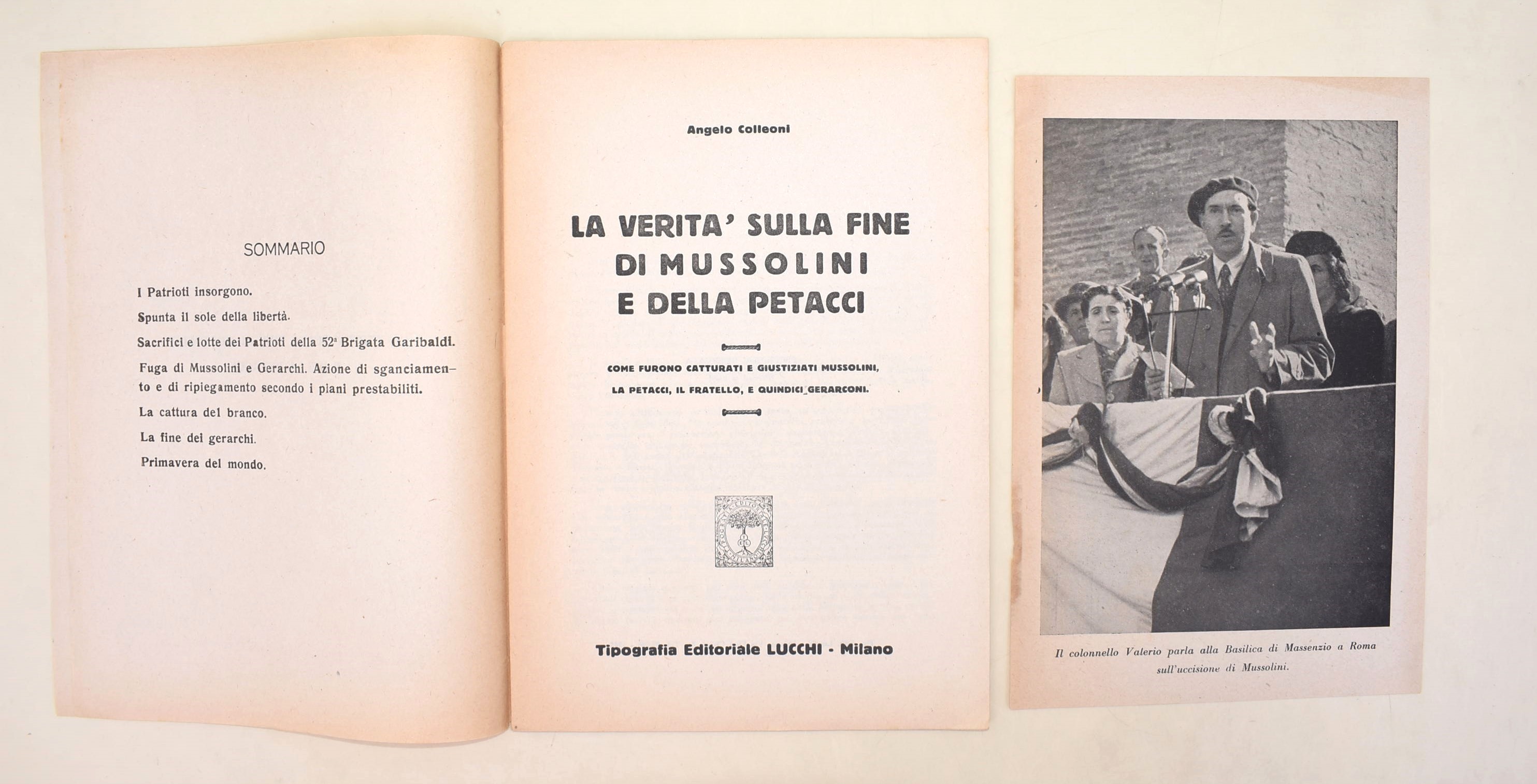 Mercutio, Splendori e Miserie delle Sorelle Petacci e Colleoni, La verità sulla fine di Mussolini...