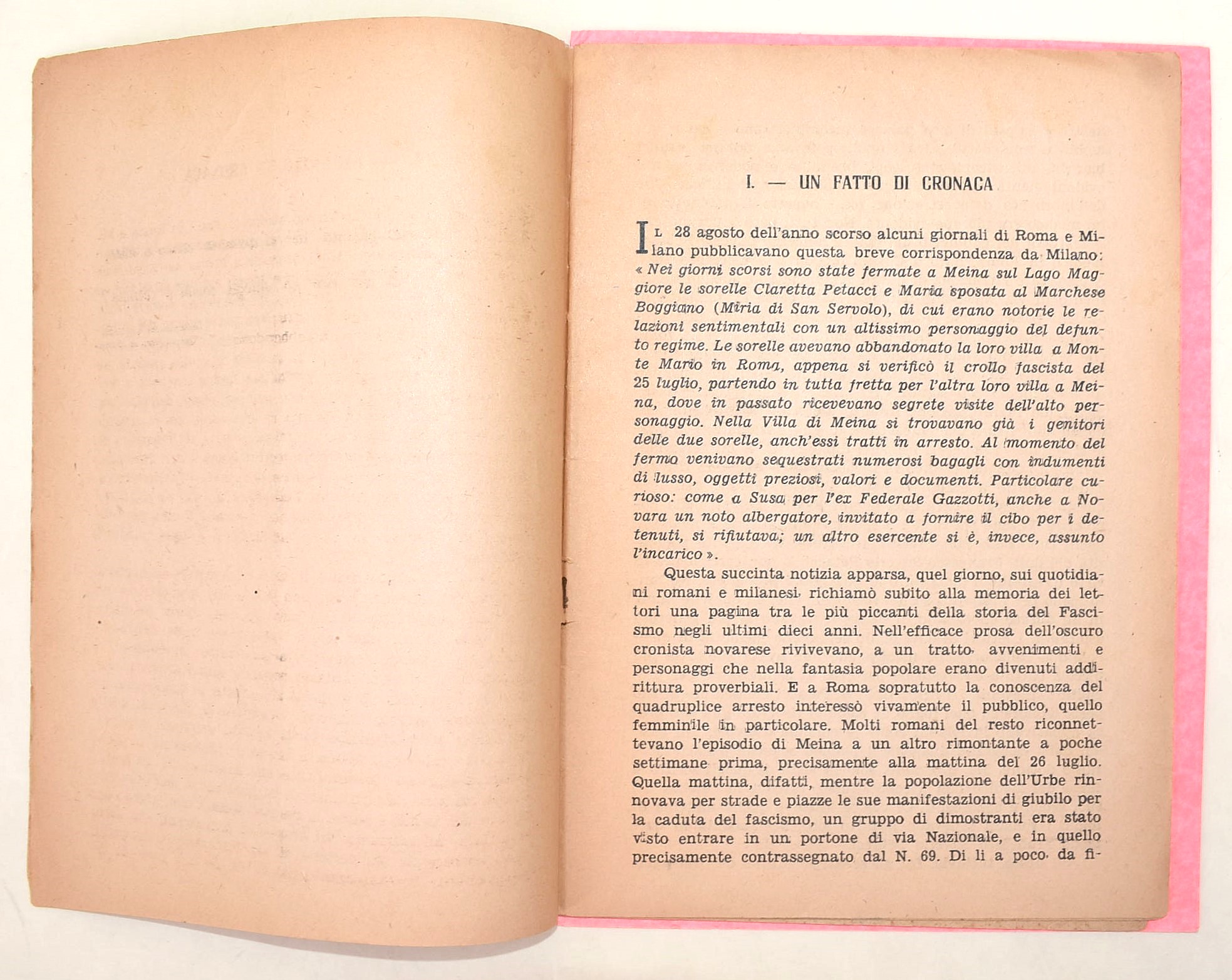 Mercutio, Splendori e Miserie delle Sorelle Petacci e Colleoni, La verità sulla fine di Mussolini...