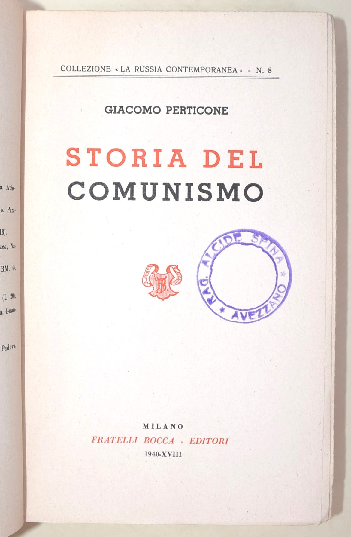 Perticone, Storia del Comunismo; Dominique, La Comune; Il Ponte, Trent'anni dopo; Monghini, Dal D...