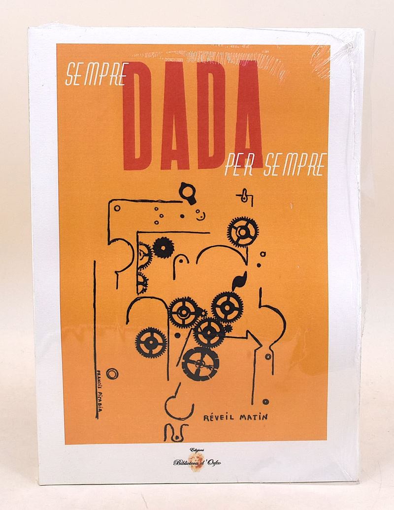 Autore non identificato, Sempre Dada per sempre