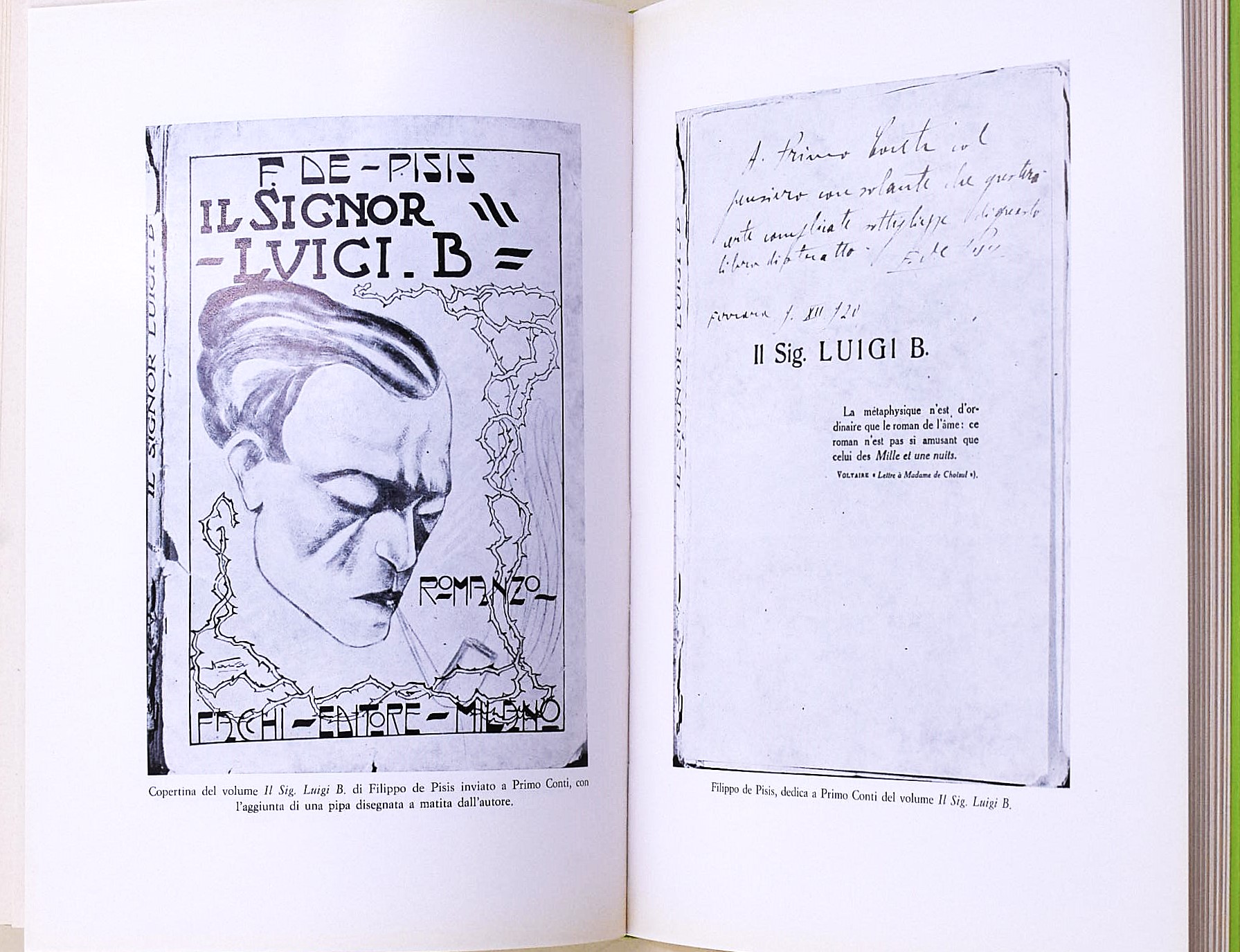 De Chirico, Piccolo trattato di tecnica pittorica; Savinio, Il Sogno Meccanico; De Pisis, Futuris...