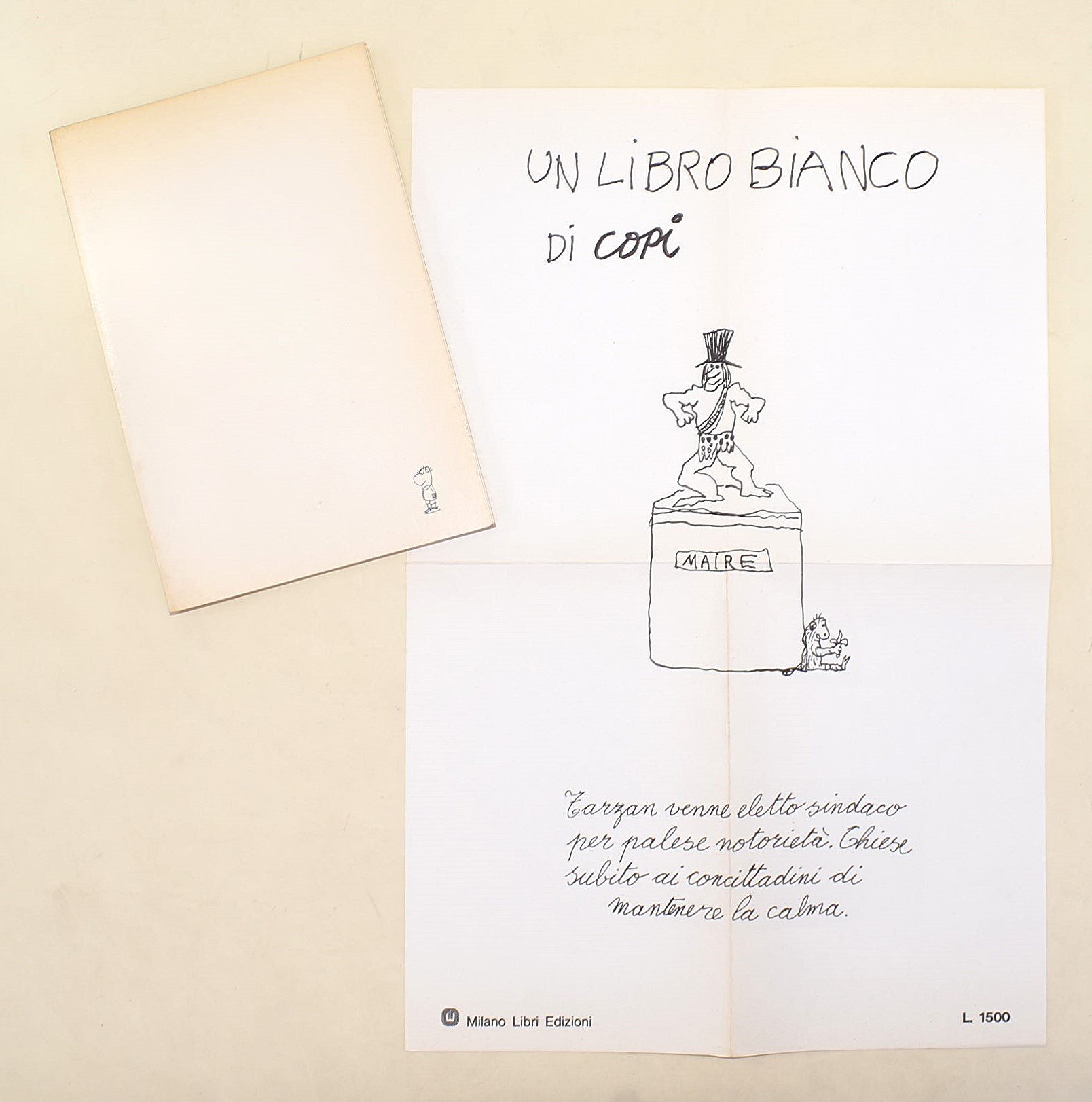 Jacopo Fo, Se ti muovi ti stato! e Un libro bianco di Copi, 1970-1975, Edizioni illustrate
