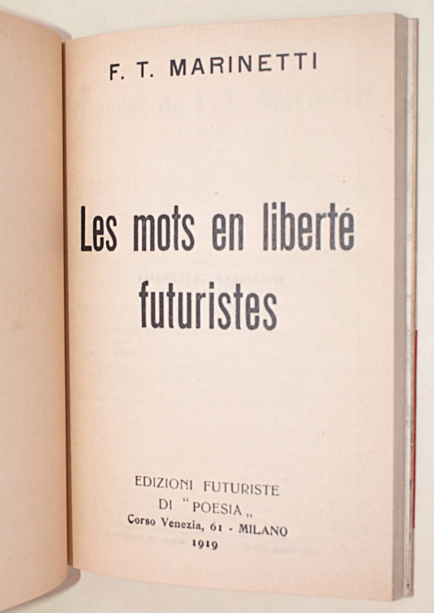 Giuseppe Casetti, Movimento immaginista a Roma; F.T. Marinetti, Les mots en liberté futuristes; P...