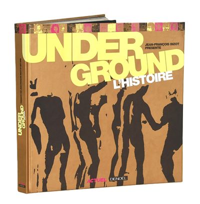Jean François Bizot, Underground L'Histoire, 2001