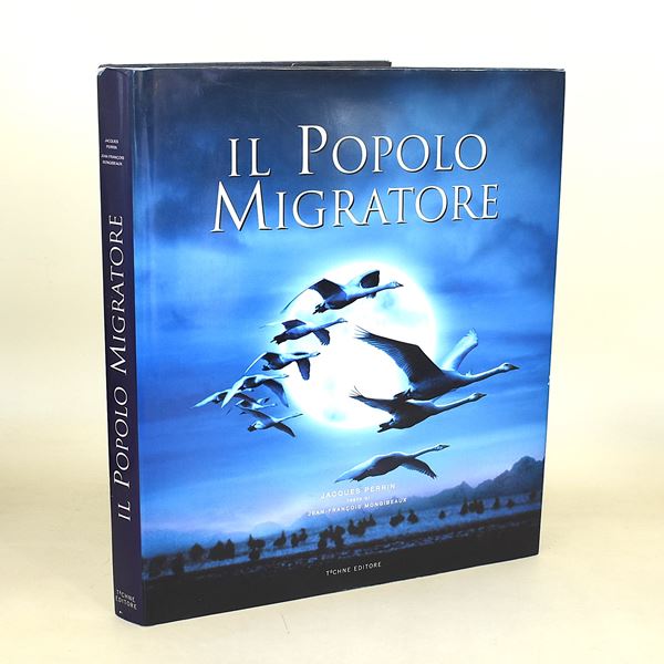 Perrin, Jacques: Il Popolo Migratore (2002) edizione illustrata