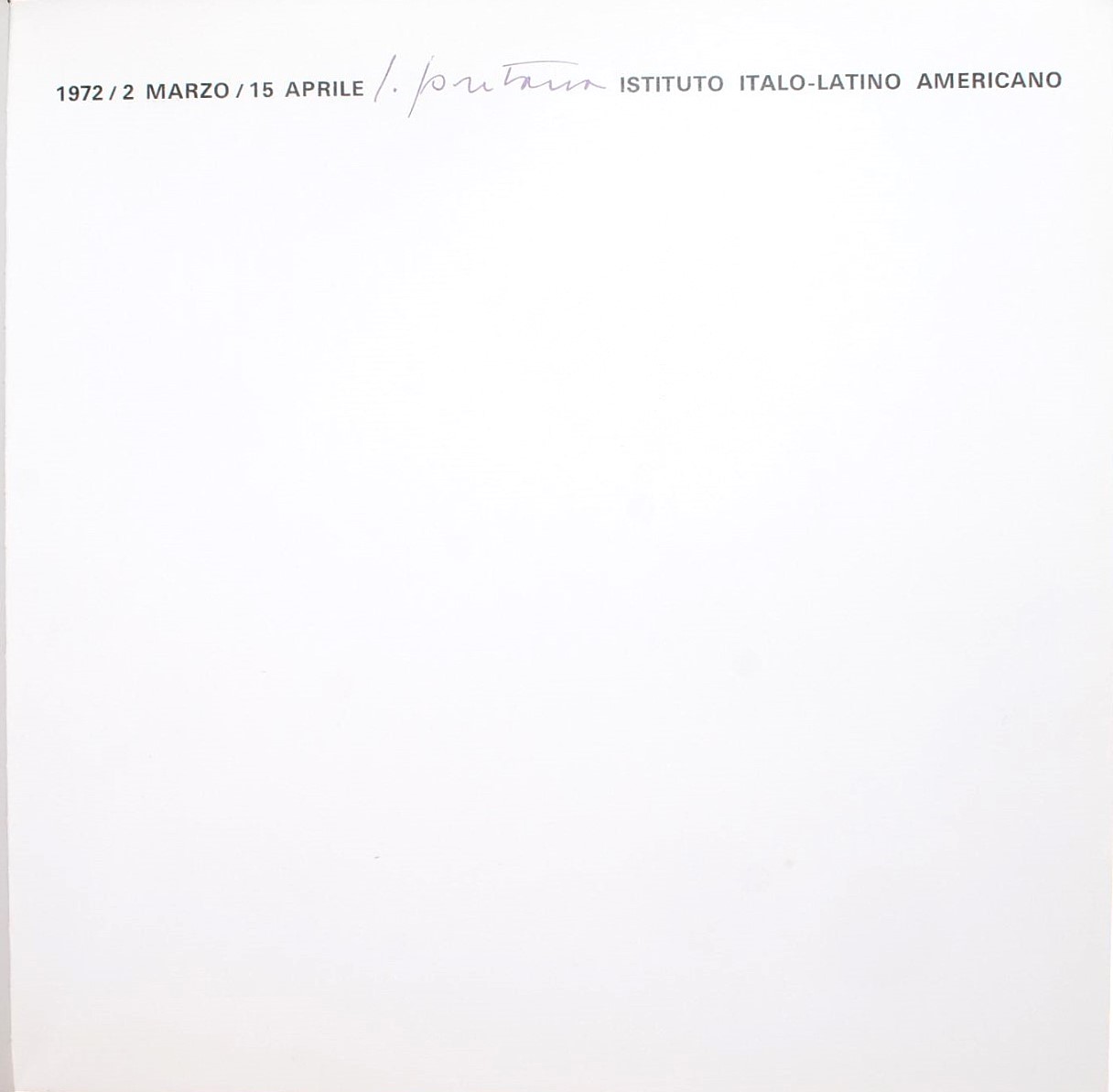 Lucio Fontana, Catalogo illustrato della mostra presso l'Istituto Italo-Latino Americano (1972)