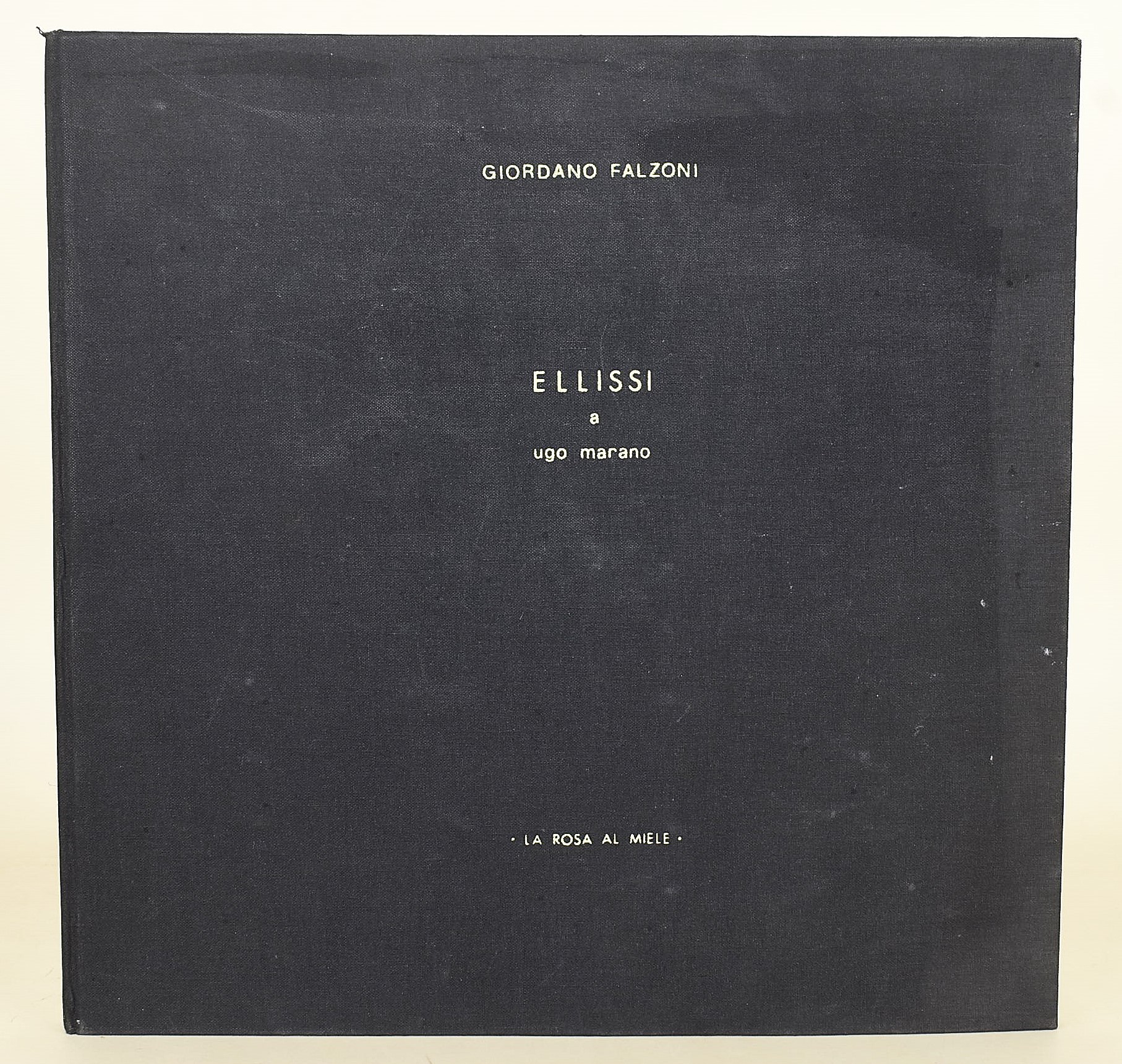 Falzoni, Giordano: Ellissi a Ugo Marano (1974), Volume illustrato con serigrafie