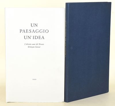 Premio Grinzane Cavour, Un passaggio un'idea: I diciotto anni del Premio Grinzane Cavour, 1999, b...