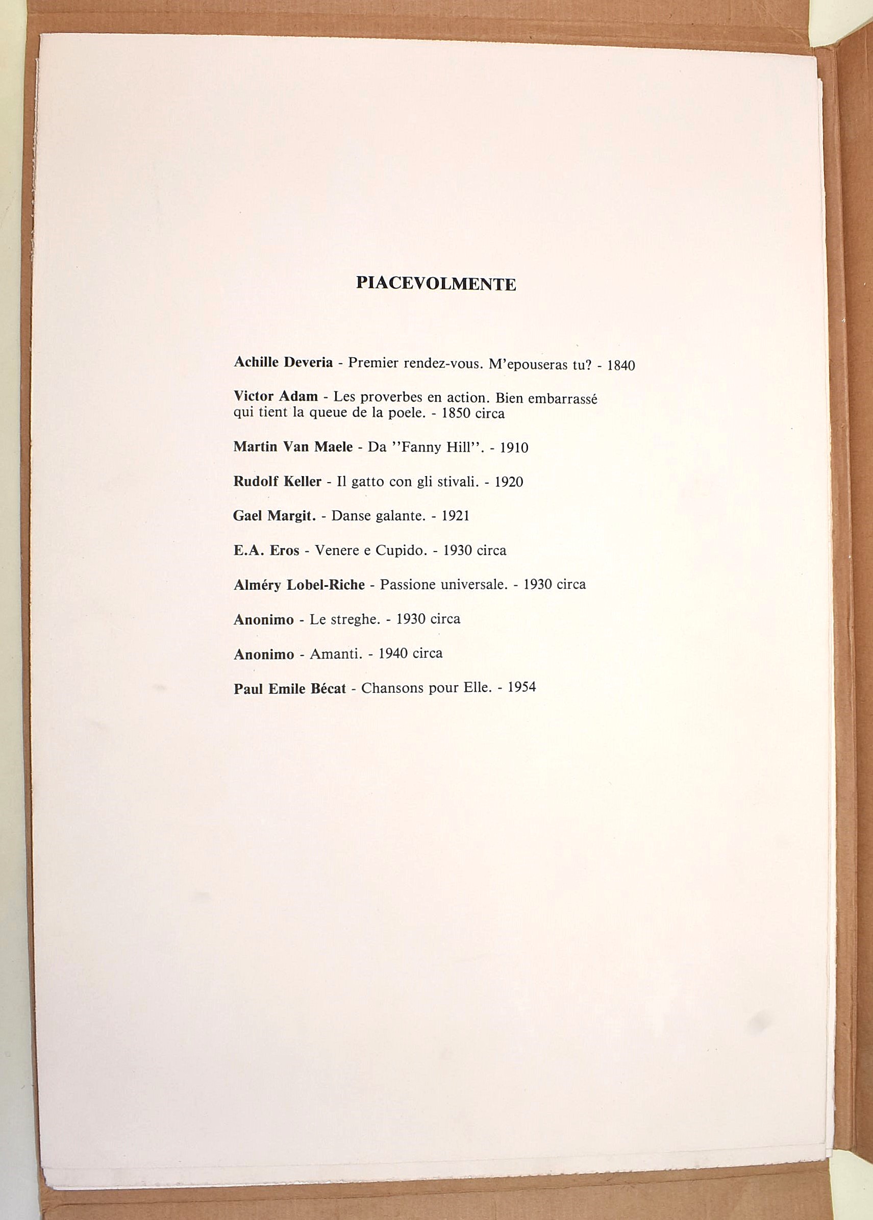 Deveria, Adam, Van Maele, Keller, Margit, E. A. Eros, Lobel-Riche, Bécat, 'Piacevolmente', cartel...