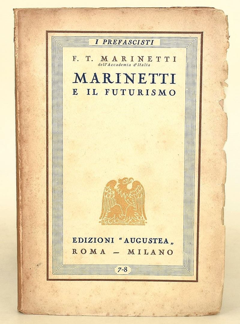Marinetti, Filippo Tommaso: Marinetti e il Futurismo, prima edizione, 1929