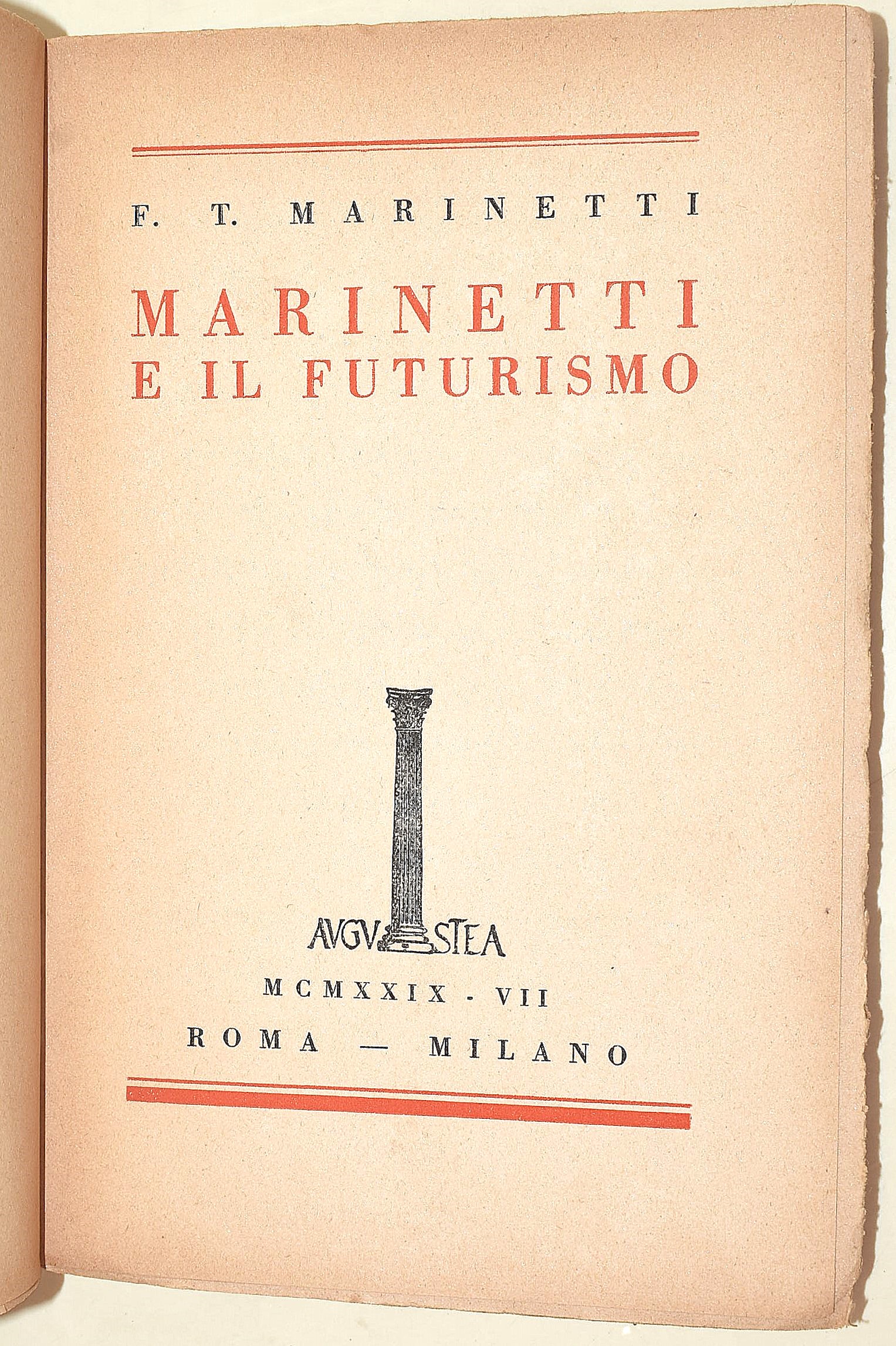 Marinetti, Filippo Tommaso: Marinetti e il Futurismo, prima edizione, 1929