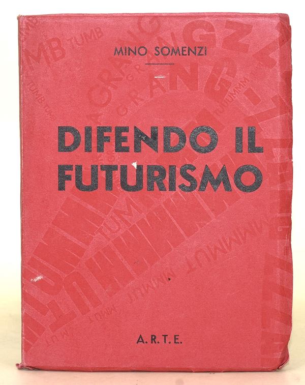Somenzi, Mino: Difendo il futurismo, A.R.T.E., (1937)