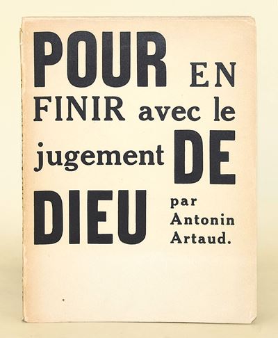 Artaud, Antonin: Pour en finir avec le jugement de Dieu, K éditeur, 1948, brossura, prima edizion...