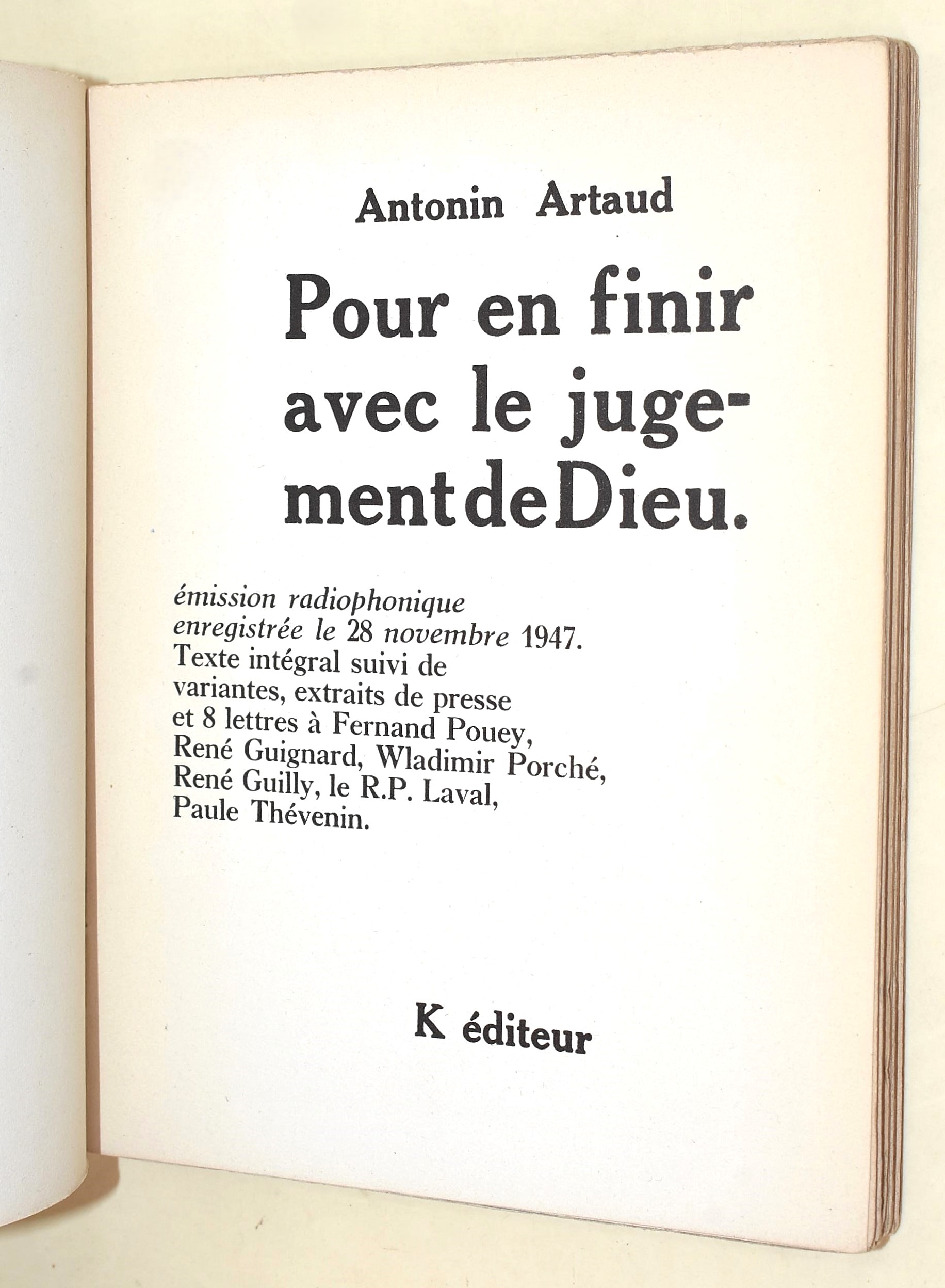 Artaud, Antonin: Pour en finir avec le jugement de Dieu, K éditeur, 1948, brossura, prima edizion...