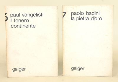 Vangelisti, Il tenero continente e Bandini, La pietra d'oro - Opuscoli di poesia e narrativa, Edi...