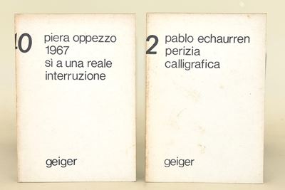 Oppezzo, Piera e Echaurren, Pablo: Opuscoli sperimentali editi da Edizioni Geiger (1976)