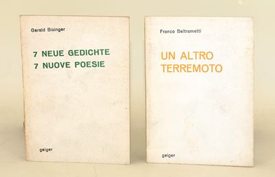 Bisinger, 7 Neue Gedichte; Beltrametti, Un altro terremoto - Edizioni Geiger, 1971