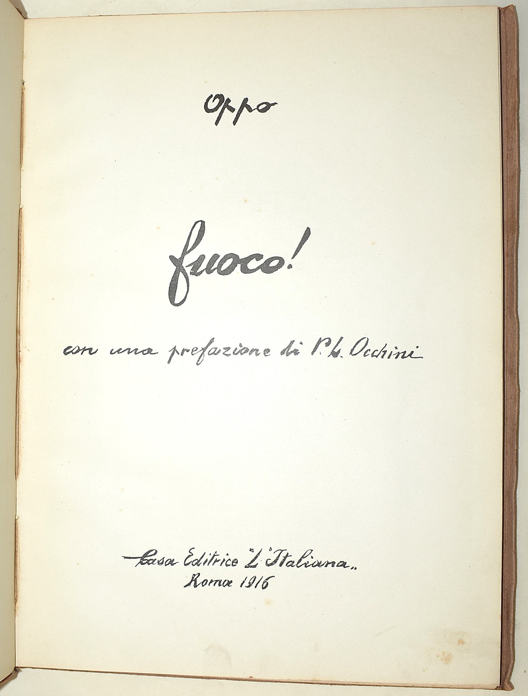 Oppo, Fuoco! con disegno originale dell'autore, 1916