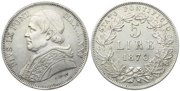 STATO PONTIFICIO. Roma. Pio IX (1846-1870). 5 Lire 1870 – Anno XXV; Ag (25 g; 37 mm) 