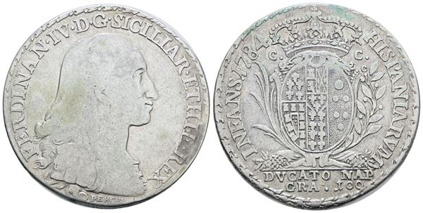 NAPOLI. REGNO DI NAPOLI. Ferdinando IV di Borbone (1759-1799 I per.). Ducato 100 grana 1784. Ag; 22,5gr; Gig.77; RR; MB/BB
