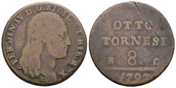 NAPOLI. REGNO DI NAPOLI. Ferdinando IV di Borbone (1759-1799 I per.). 8 tornesi 1797. Cu; 16gr; Gig.115; MB