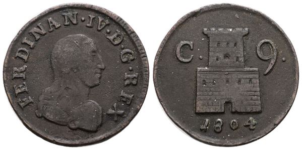 NAPOLI. REGNO DI NAPOLI. Ferdinando IV di Borbone (1799-1805 II per.). 9 cavalli 1804. Cu; 4,7gr; Gig.152; RR; BB