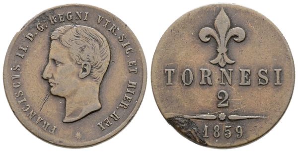 NAPOLI. REGNO DELLE DUE SICILIE. Francesco II di Borbone (1859-1860). 2 tornesi 1859. Cu; 6gr; Gig.6; MB+, mancanza d metallo
