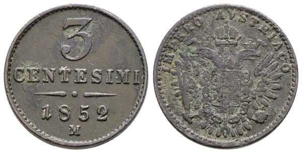 MILANO. REGNO LOMBARDO VENETO. Francesco Giuseppe (1848-1866). 3 centesimi 1852. Cu; 3,28gr; Gig.35; Raro; Q.BB