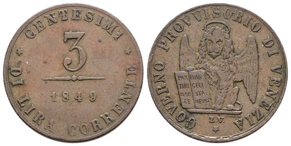 VENEZIA. GOVERNO PROVVISORIO (1848-1849). 3 centesimi 1849. Cu; 3gr; Gig.11; BB+
