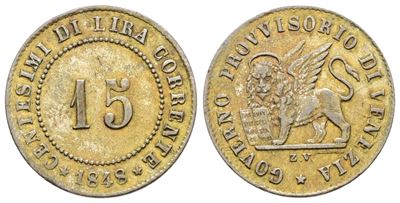 Venezia. Governo Provvisorio (1848-1849), 15 centesimi 1848, Mi; 1,6gr; Gig.8, BB+