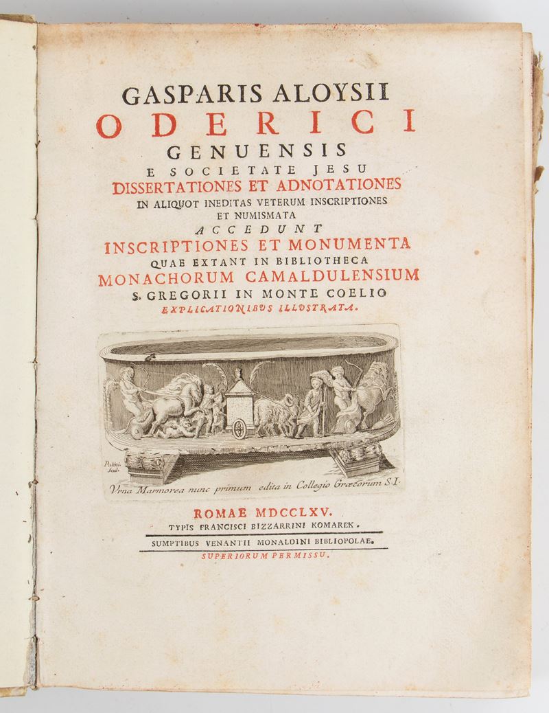 ALOYSII Gasparis Oderici genuensis, Dissertationes et adnotationes in aliquot ineditas veterum in...