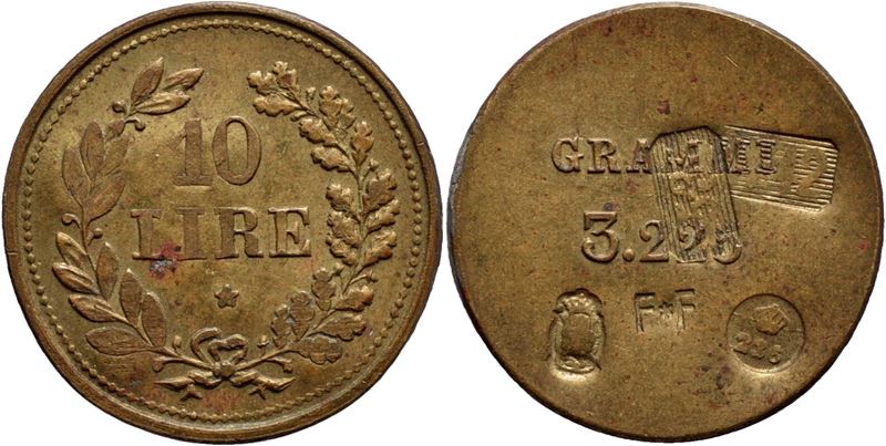 Savoia, Peso monetale 10 Lire, Ø: 18 mm, g. 3,22, RR Borz. 615 Contromarche