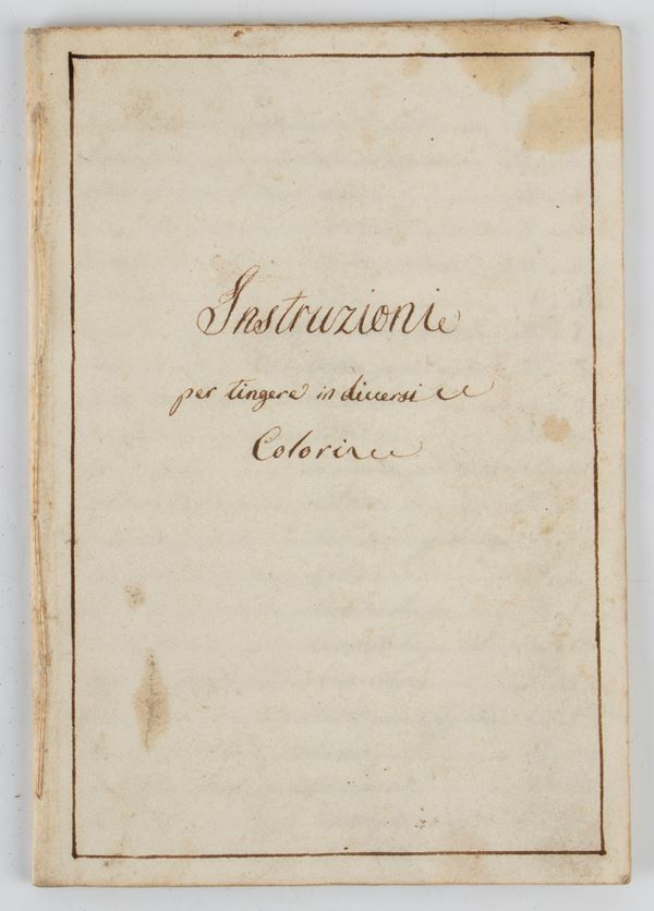 [Manoscritto] Istruzioni per tingere in diversi colori.