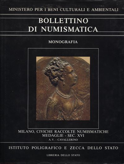 Johnson Cesare e Martini Rodolfo, Civiche Raccolte Numismatiche di Milano. Medaglie del XVI secol...
