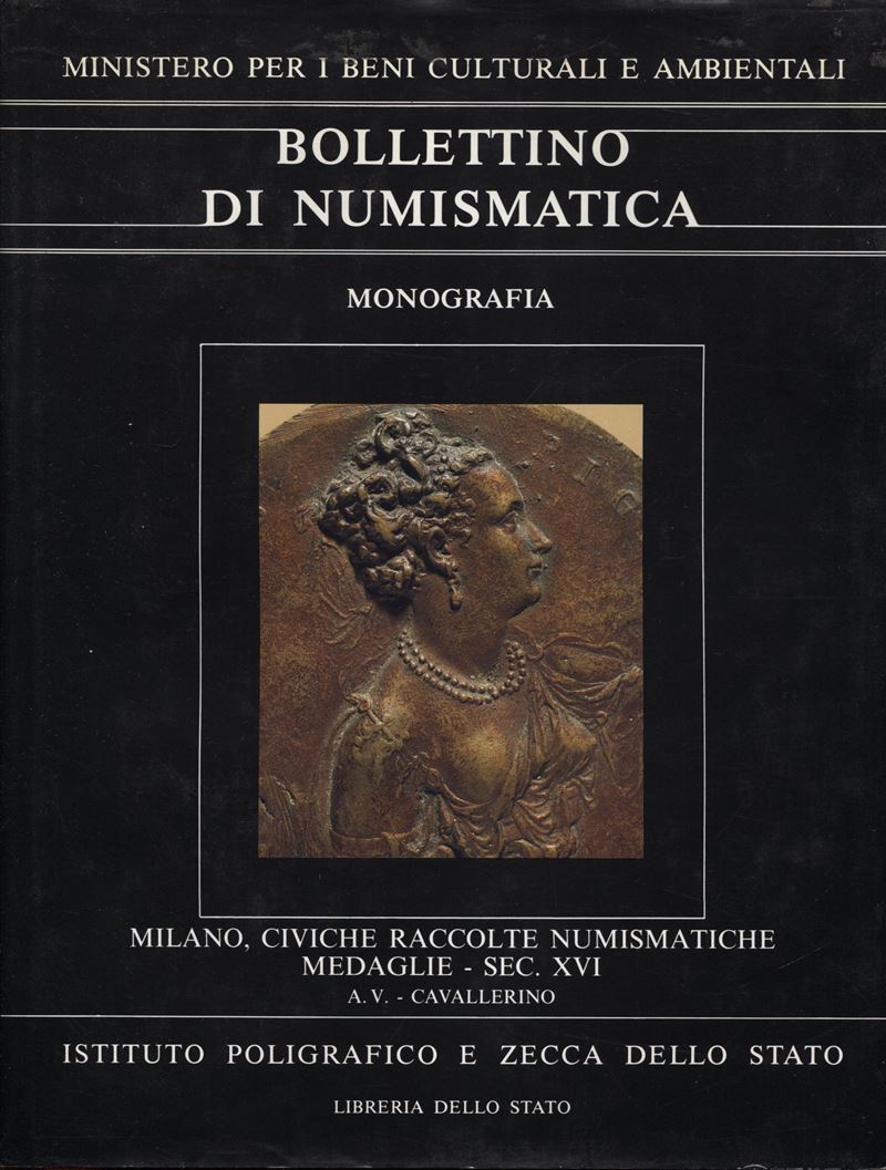 Johnson Cesare e Martini Rodolfo, Civiche Raccolte Numismatiche di Milano. Medaglie del XVI secol...
