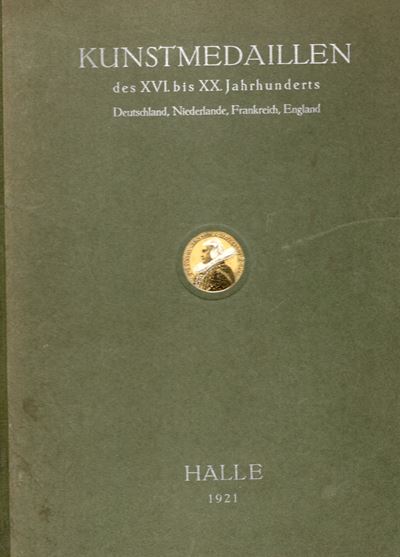RIECHMANN A. & CO., Catalogo d'asta XVIII Collezione Harmening; Medaglie d'arte dal XVI al XX sec...