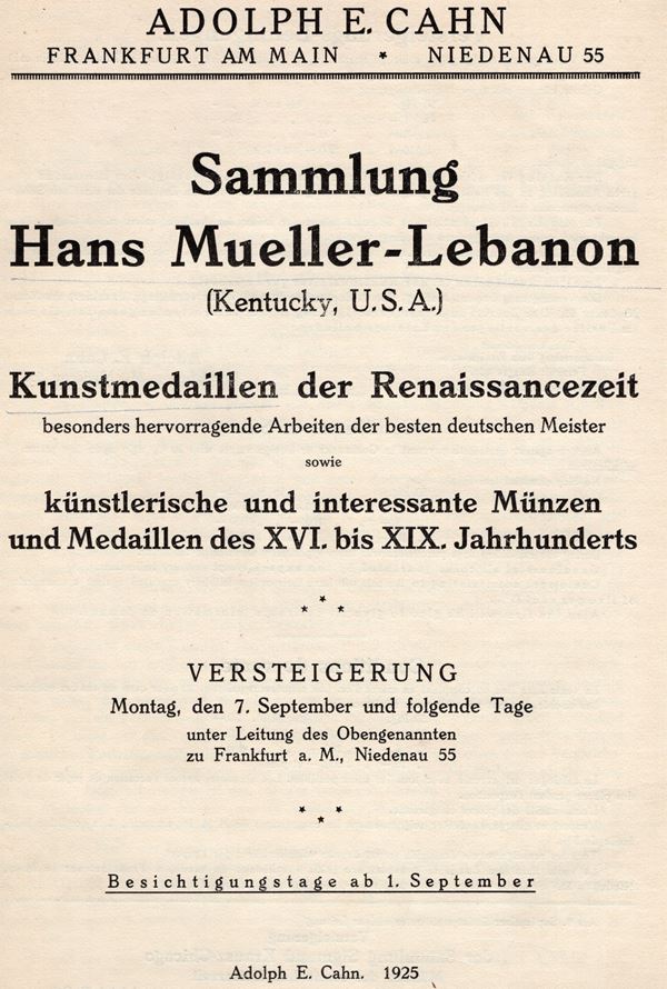 CAHN A.E. - Sammlung  Han Mueller - Lebanon. Kunstmedaillen der Renaissancezeit.  Frankfurt am Main, 7 - September - pp. 70, nn. 336, tavv. 30. ril. \ tela con scritte,interno ottimo stato, importante Rossi, 512