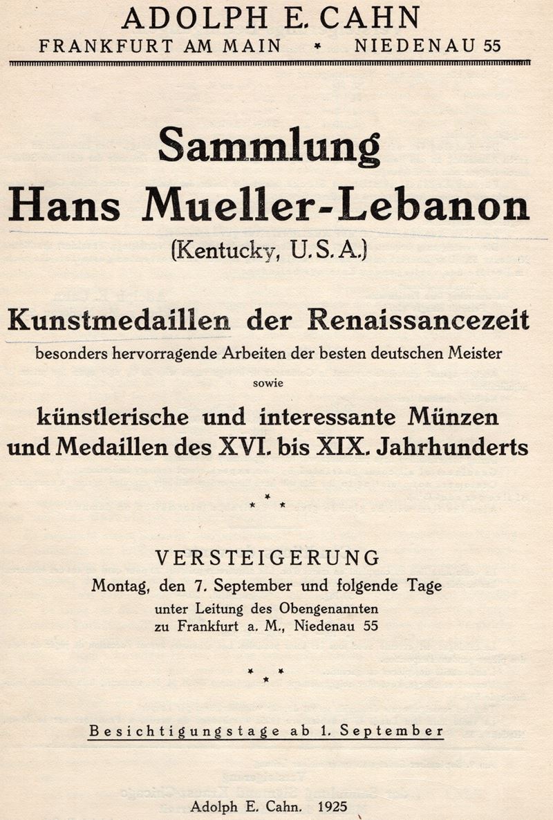 CAHN A.E. - Sammlung Han Mueller - Lebanon. Kunstmedaillen der Renaissancezeit. Frankfurt am Main...