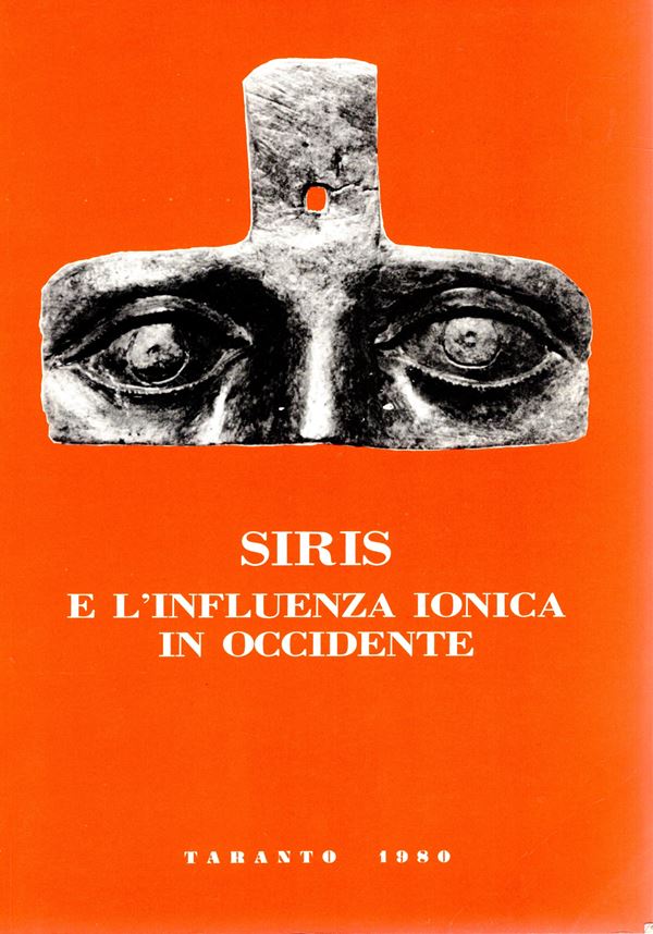 AA.-VV.- SIRIS e l'influenza ionica in Occidente. Atti del ventesimo convegno di studi sulla Magna Grecia. Taranto, 12-17 - Ottobre, 1980. Napoli, 1981.  pp 451,  tavv. 78 + illustrazioni nel testo. rilegatura editoriale, ottimo stato.