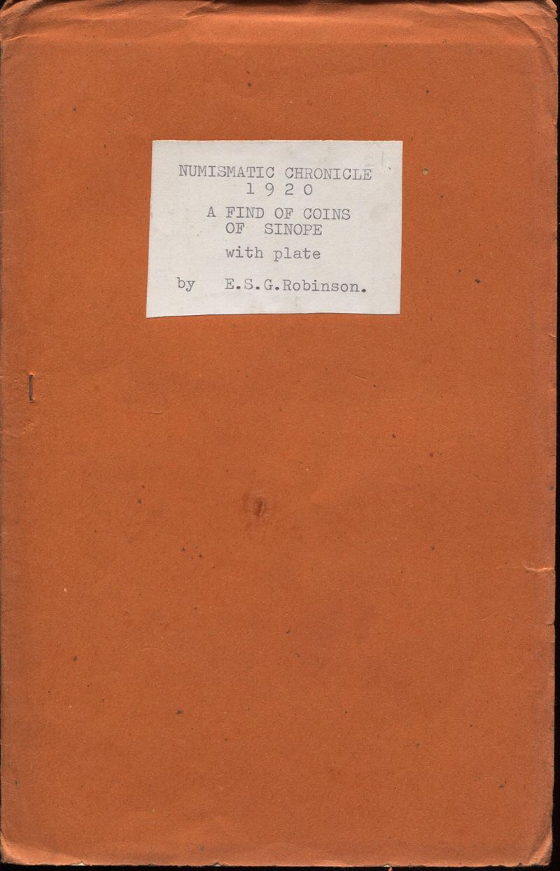 ROBINSON E.S.G., A find of coins of Sinope - London, 1920