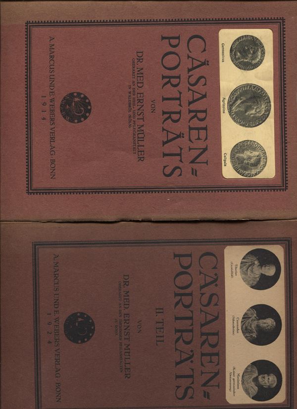 MULLER  E. -  Casaren Portrats. Bonn, 1914\1920. 2 vol. completo. pp.39, tavv. 4,  pp. 54, tavv. 11, + ill. nel testo. ril. ed. sciupata, buono stato, molto rari.