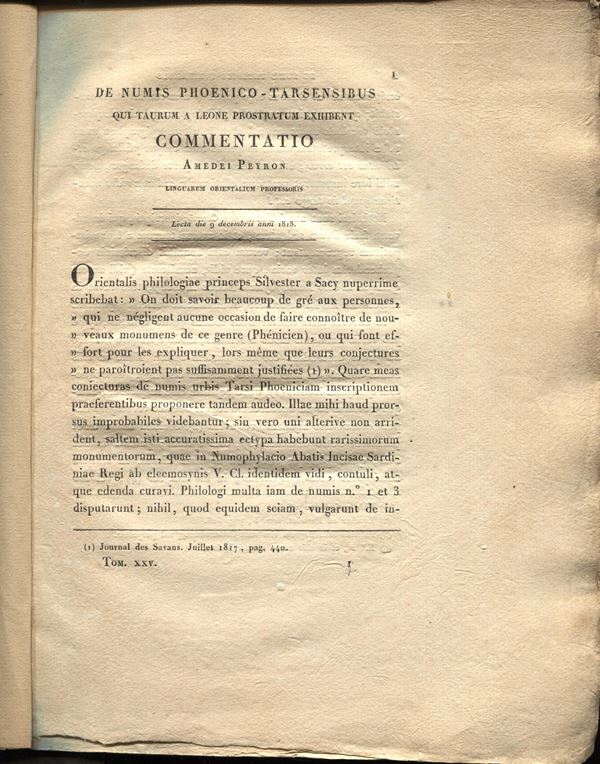 PEYRON  A. -  De Numis phoenico –tarsensibus qui taurum a Leone prostratum exhibent. Torino, 1818. Pp. 26, tavv. 1. Brossura, muta intonso buono stato, raro.