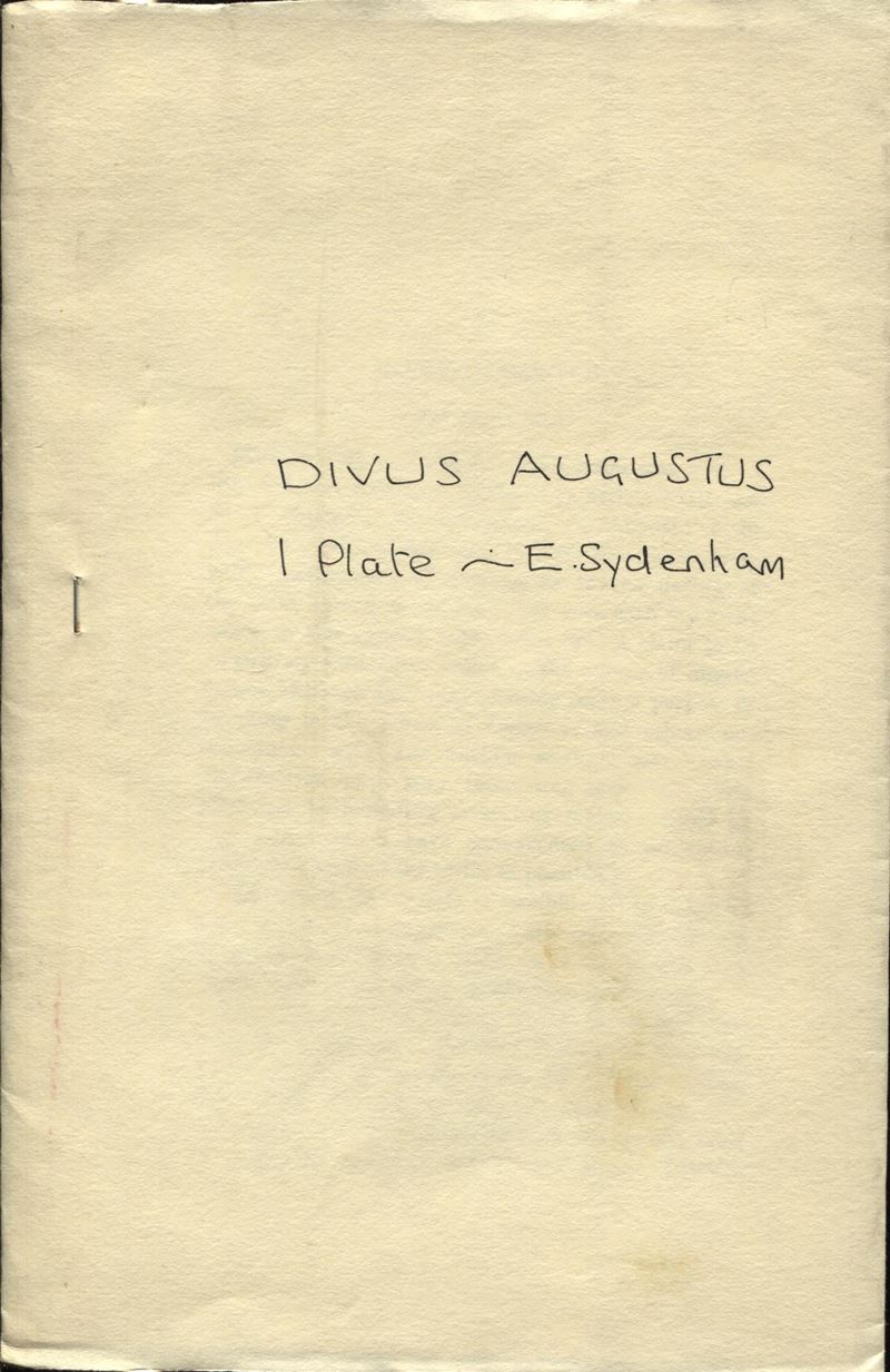 SYDENHAM E. A., Divus Augustus - Londra, s.d., pp. 257-278, tavole 1, Rilegato Muto