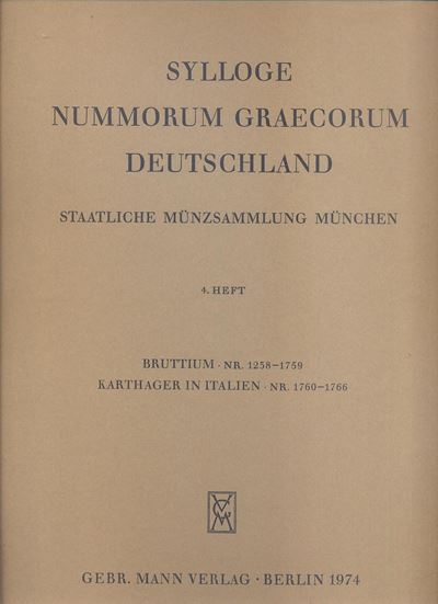 Staatliche Münzsammlung München, Sylloge Numorum Graecorum. Bruttium - Carthaginiensi in Italia