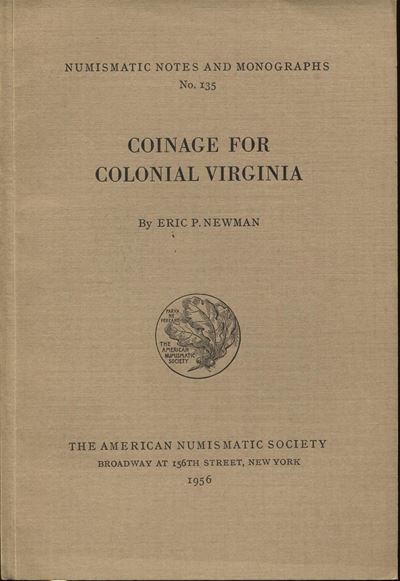 NEWMAN E. P., Coinage for Colonial Virginia - N.N.A.M. 135