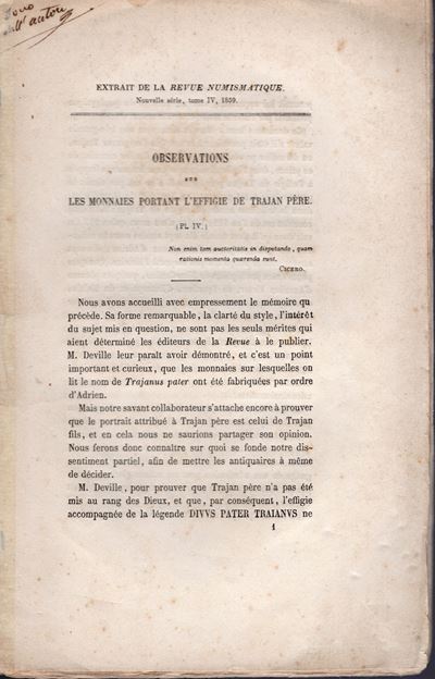 LONGPERIER A., Observation sur les monnaies portant l' effige de Trajan père, Medailles grecques ...