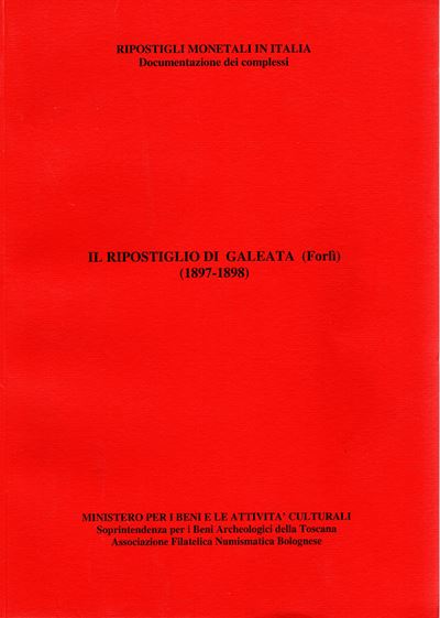 VILLORESI R., Il ripostiglio di Galeata (Forlì) 1897-1898