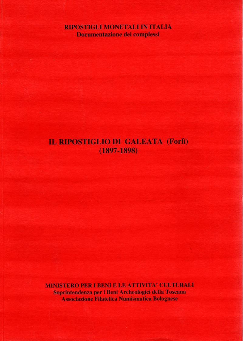 VILLORESI R., Il ripostiglio di Galeata (Forlì) 1897-1898
