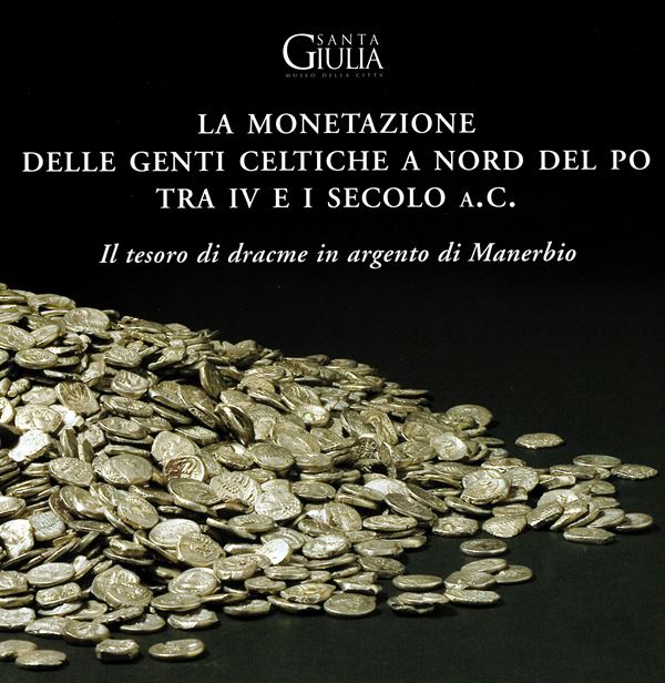 ARSLAN E. - MORANDINI F. -  La monetazione delle genti celtiche a nord del Po tra IV e I secolo a.C. il tesoro di dracme in argento di Manerbio. Milano, 2007.  pp. 59, tavole e ill. a colori e b\n. ril ed ottimo stato, importantissimo lavoro degli autori su questa monetazione. raro e ricercato.